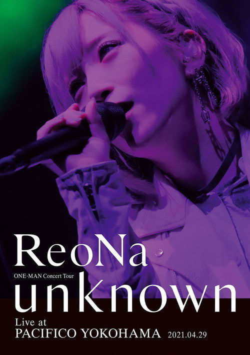 ReoNa ONE-MAN Concert Tour "unknown"