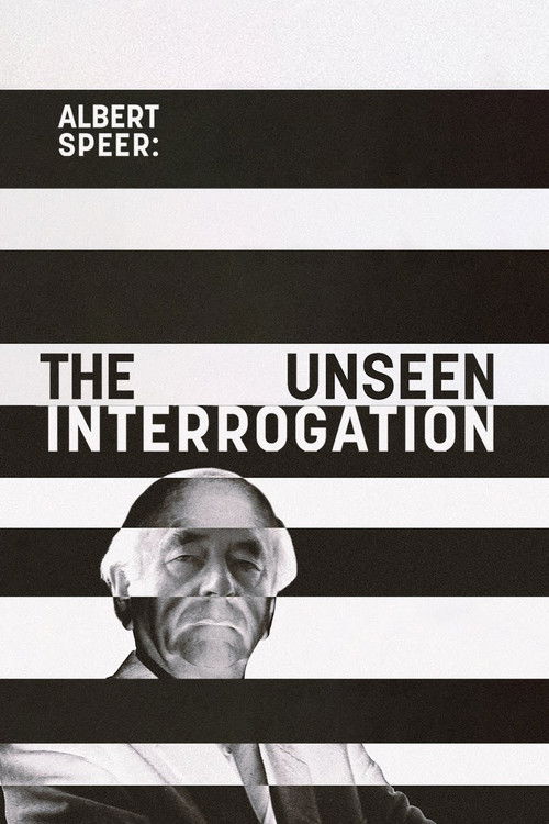 Albert Speer: The Unseen Interrogation