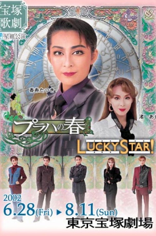 The Prague Spring / Lucky Star!