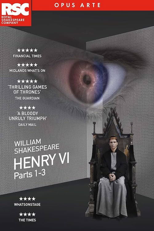 RSC Live:  Henry VI, Part 1