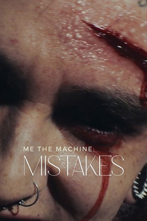 Me The Machine - Mistakes