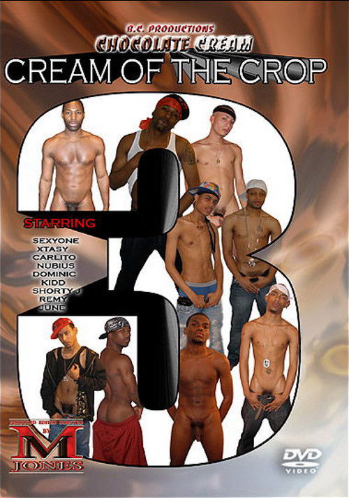 Cream of the Crop 3