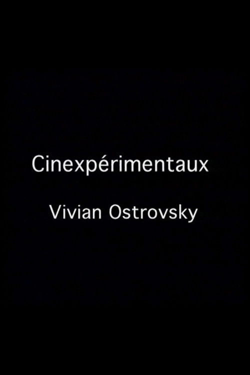 Cinexpérimentaux #3: Vivian Ostrovsky