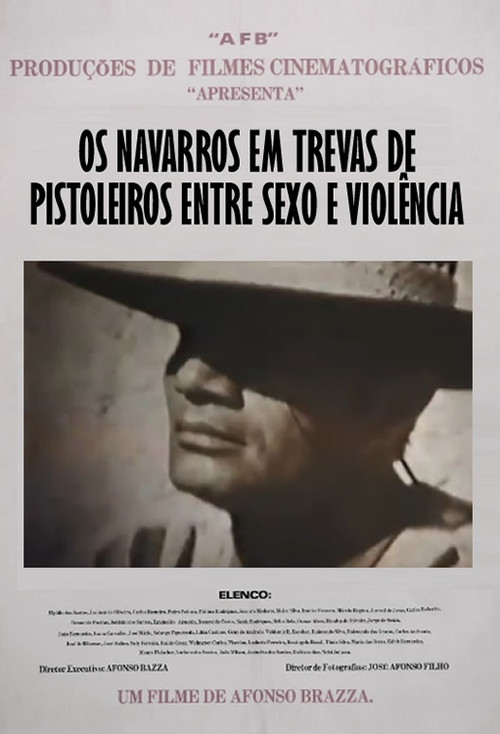 Os Navarros em Trevas de Pistoleiros entre Sexo e Violência