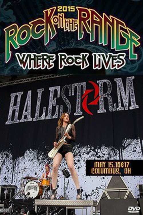 Halestorm - Rock on the Range Festival 2015