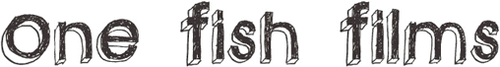 One Fish Films