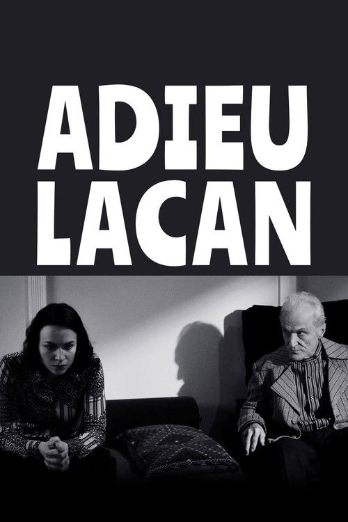 Adieu, Lacan