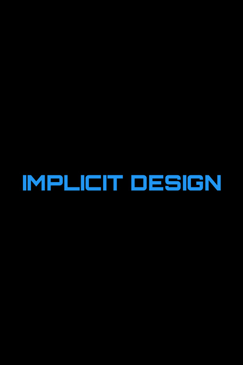 Implicit Design