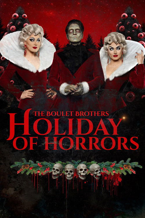 The Boulet Brothers' Holiday of Horrors