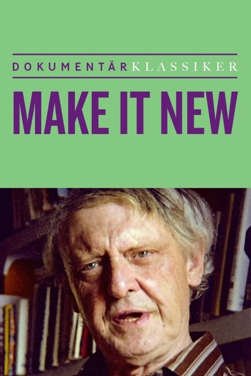 Make It New - a portrait of Anthony Burgess