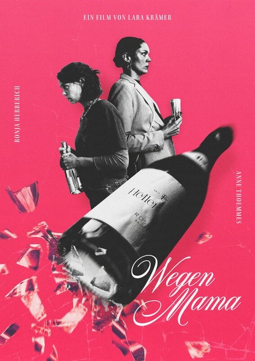 Wegen Mama