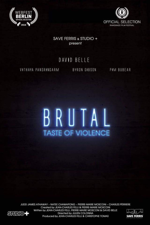 Brutal A Taste of Violence.
