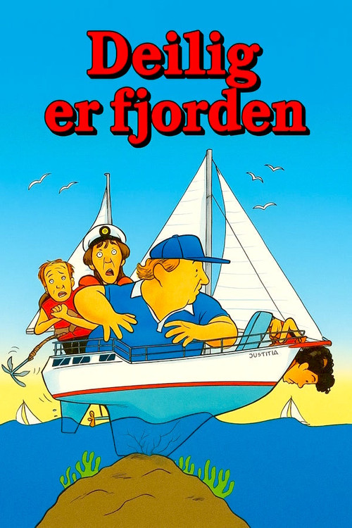Deilig er fjorden