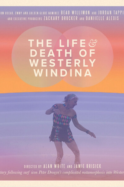 The Life and Death of Westerly Windina