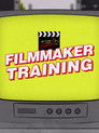 Filmmaker Training
